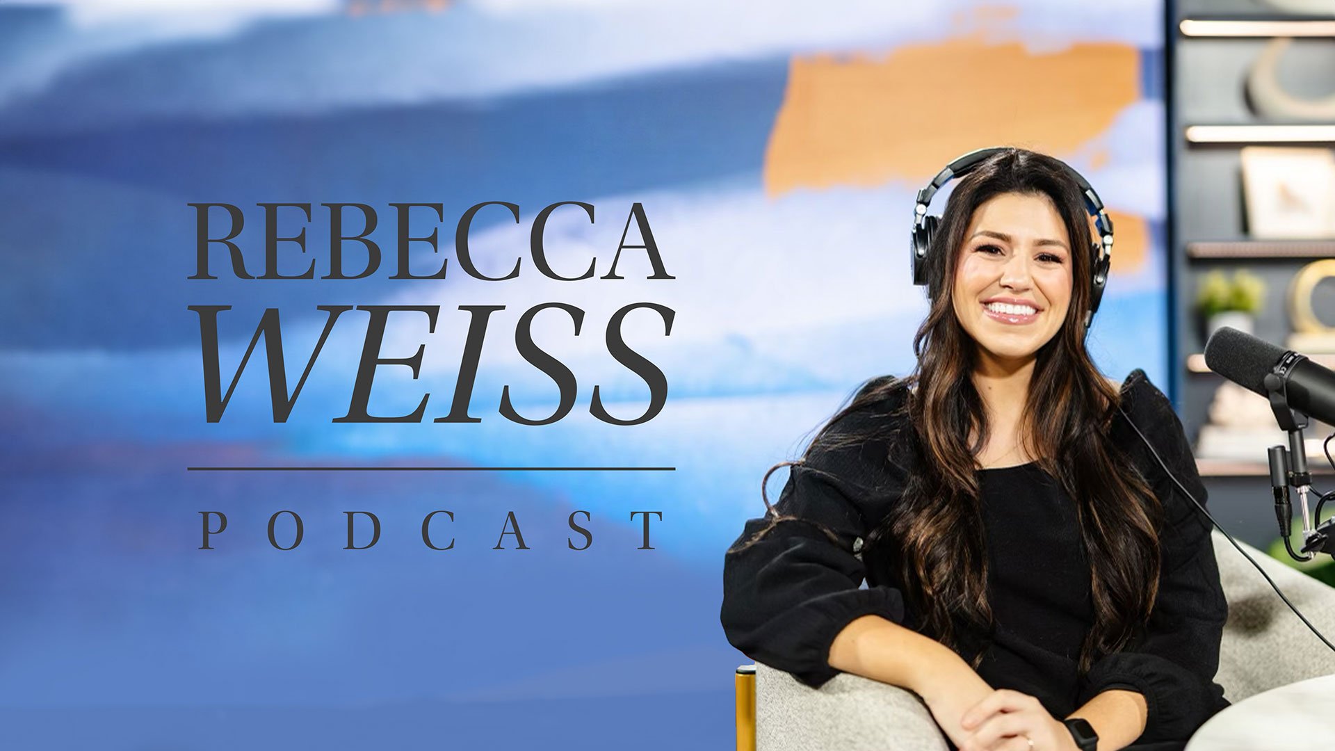 Rebecca Weiss Podcast| Daystar Television Network