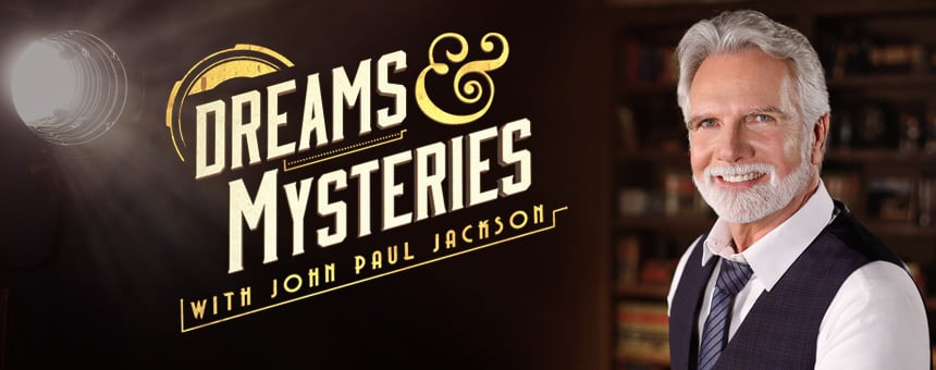 Daystar-Dreams-and-Mysteries-with-John-Paul-Jackson-Web-Show-Header