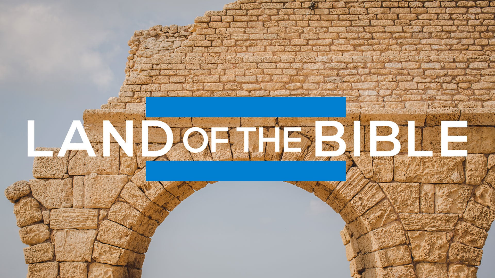 Land of the Bible | Daystar Television Network