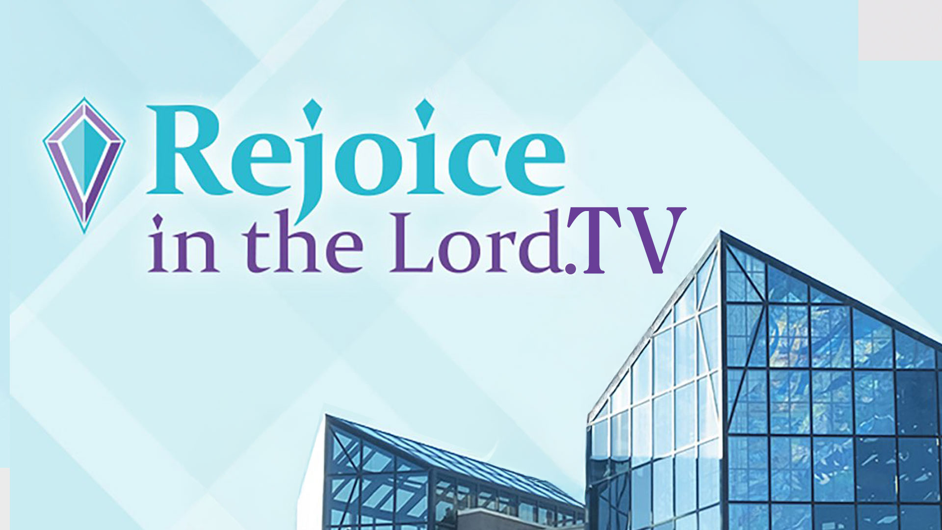 Rejoice in the Lord Daystar Television Network